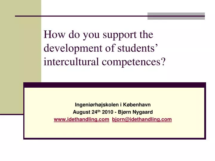 how do you support the development of students intercultural competences