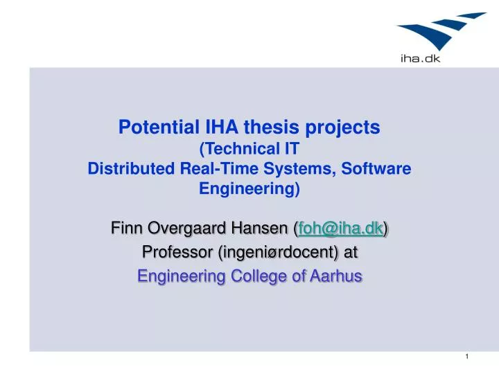 potential iha thesis projects technical it distributed real time systems software engineering