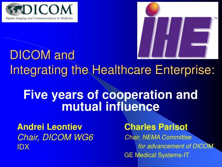 dicom and integrating the healthcare enterprise