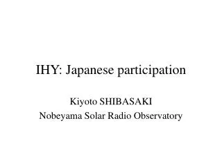 IHY: Japanese participation