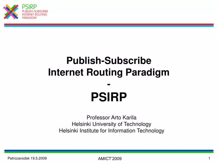 publish subscribe internet routing paradigm psirp