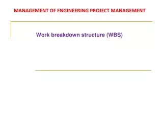 MANAGEMENT OF ENGINEERING PROJECT MANAGEMENT