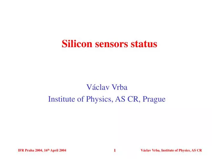 silicon sensors status