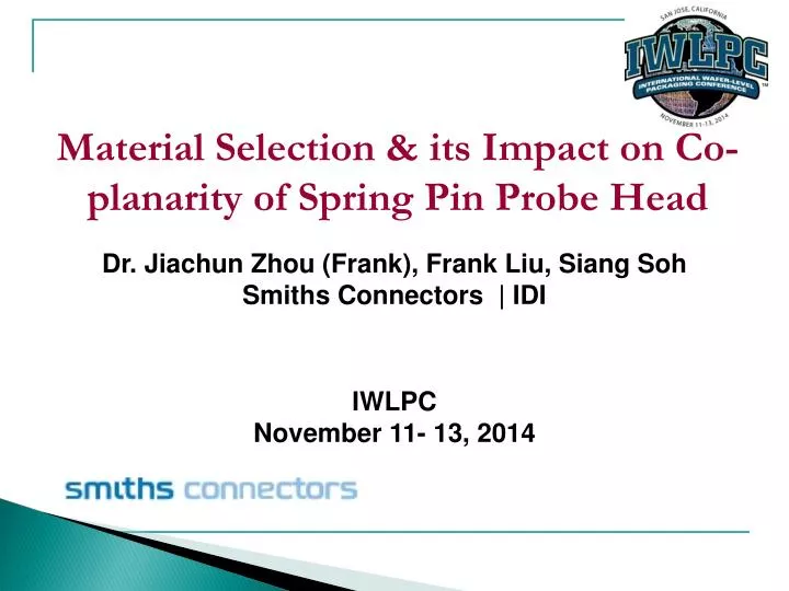 material selection its impact on co planarity of spring pin probe head