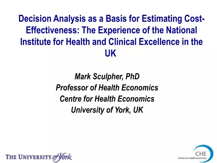 mark sculpher phd professor of health economics centre for health economics university of york uk