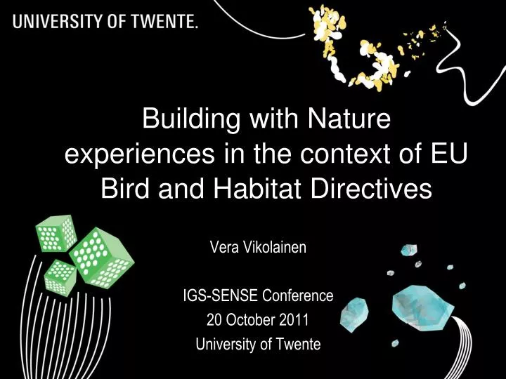 building with nature experiences in the context of eu bird and habitat directives