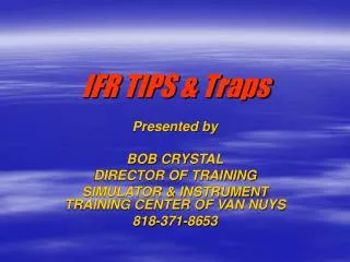 IFR TIPS &amp; Traps