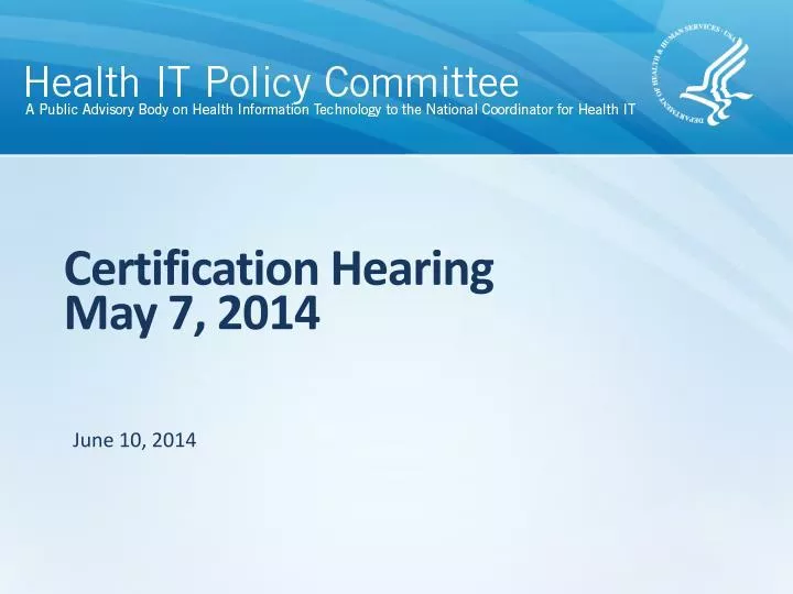 certification hearing may 7 2014