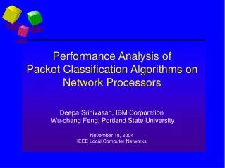 Performance Analysis of Packet Classification Algorithms on Network Processors