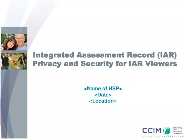 integrated assessment record iar privacy and security for iar viewers