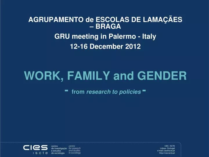 work family and gender from research to policies