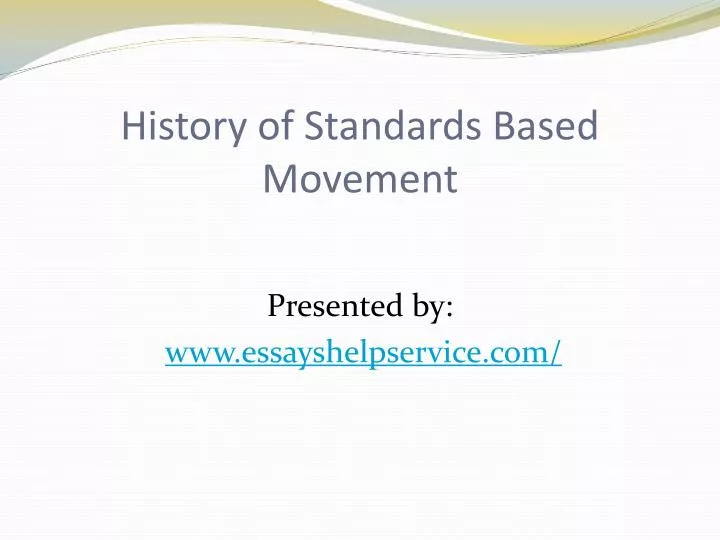 history of standards based movement