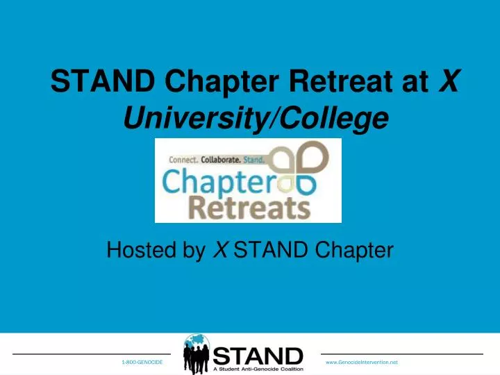 stand chapter retreat at x university college