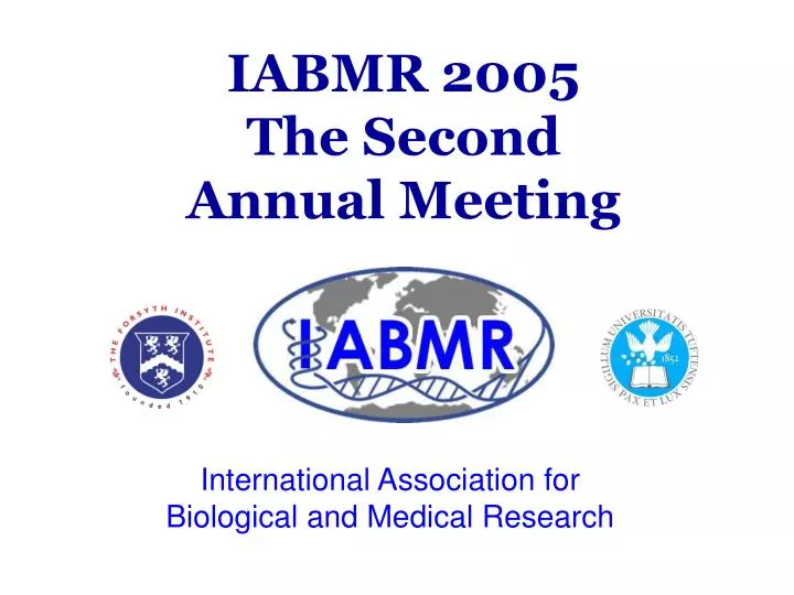 iabmr 2005 the second annual meeting