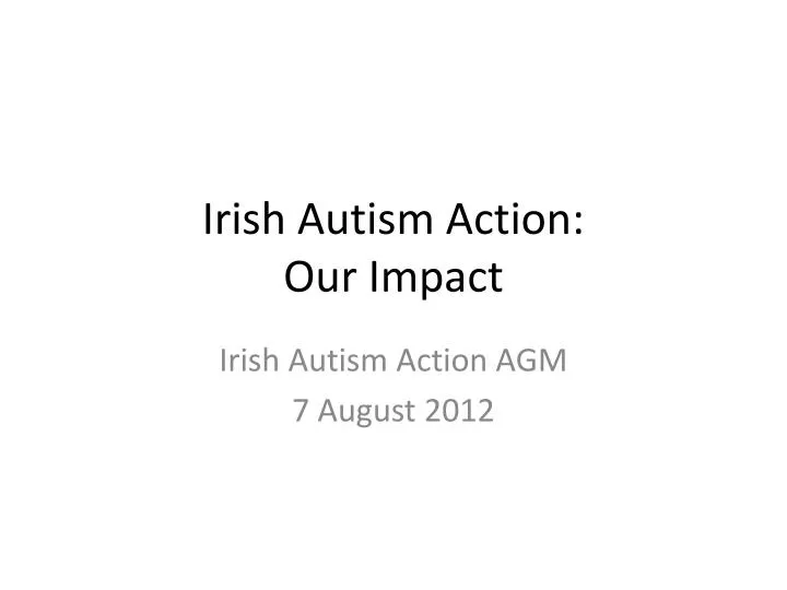 irish autism action our impact