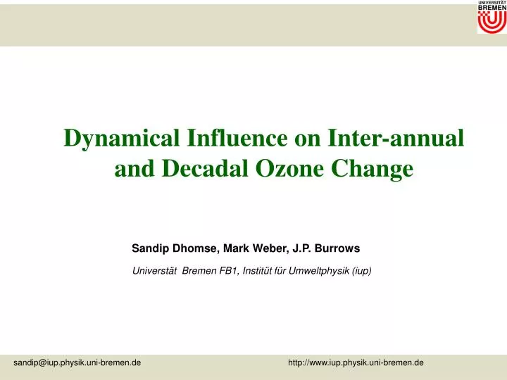 dynamical influence on inter annual and decadal ozone change