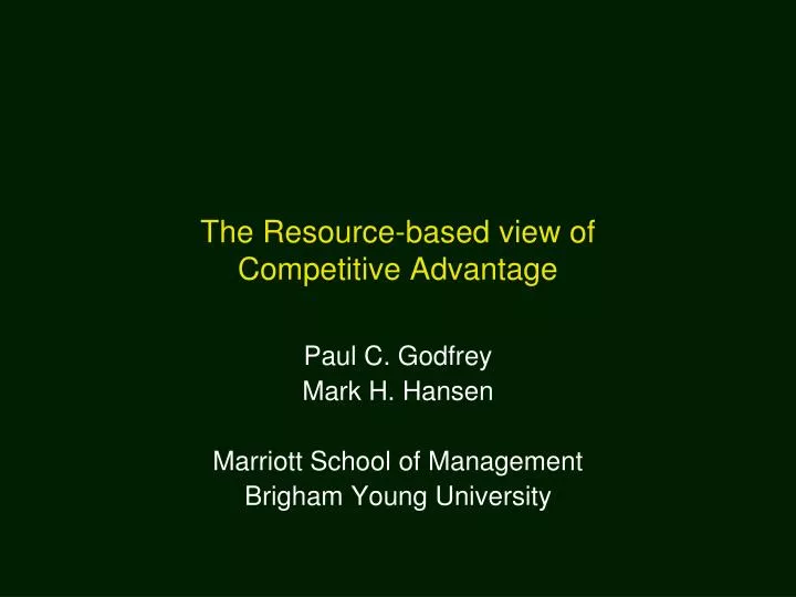 the resource based view of competitive advantage