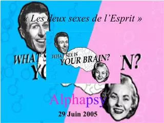 alpha psy 29 juin 2005