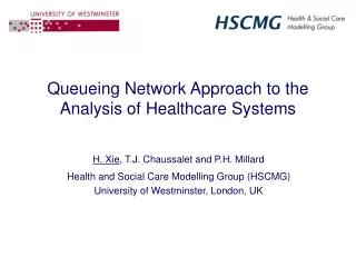 Queueing Network Approach to the Analysis of Healthcare Systems