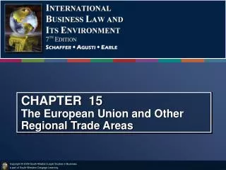 CHAPTER 15 The European Union and Other Regional Trade Areas