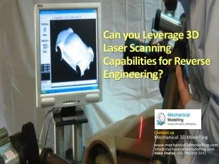 Leveraging 3D Laser Scanning Capabilities for Reverse Engine