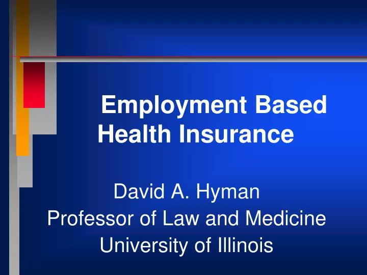 employment based health insurance