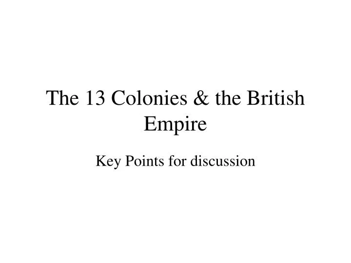 the 13 colonies the british empire