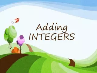 Adding INTEGERS