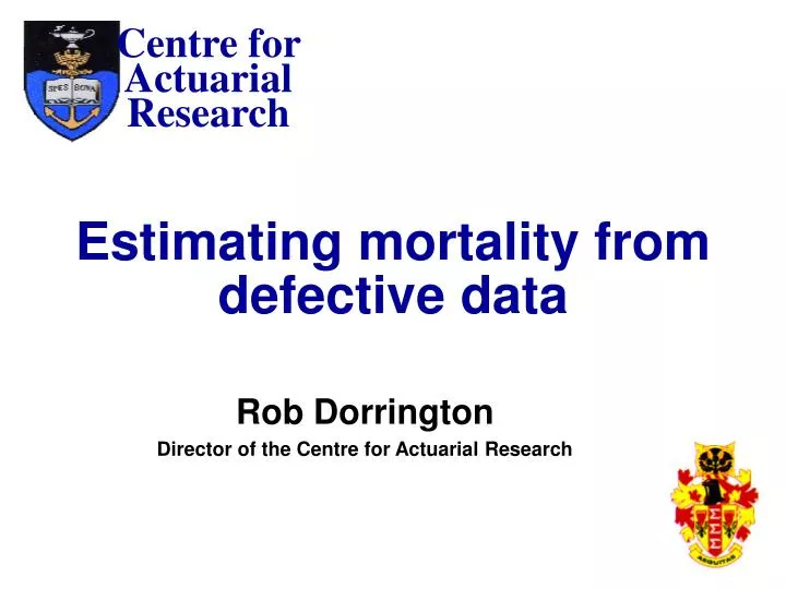 estimating mortality from defective data