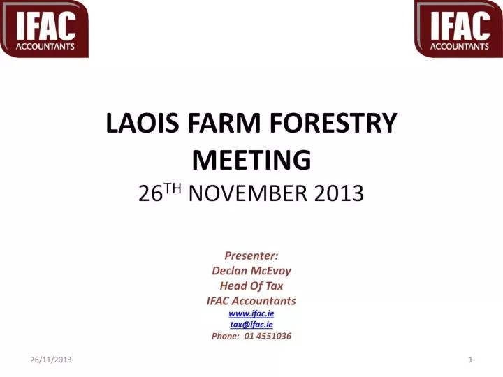 laois farm forestry meeting 26 th november 2013