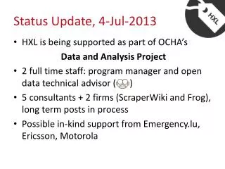 Status Update, 4-Jul-2013