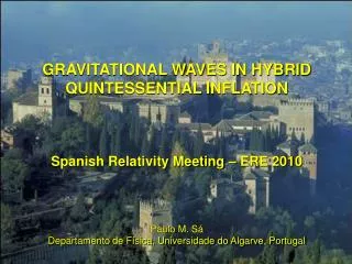 GRAVITATIONAL WAVES IN HYBRID QUINTESSENTIAL INFLATION