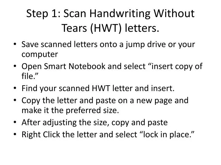 step 1 scan handwriting without tears hwt letters
