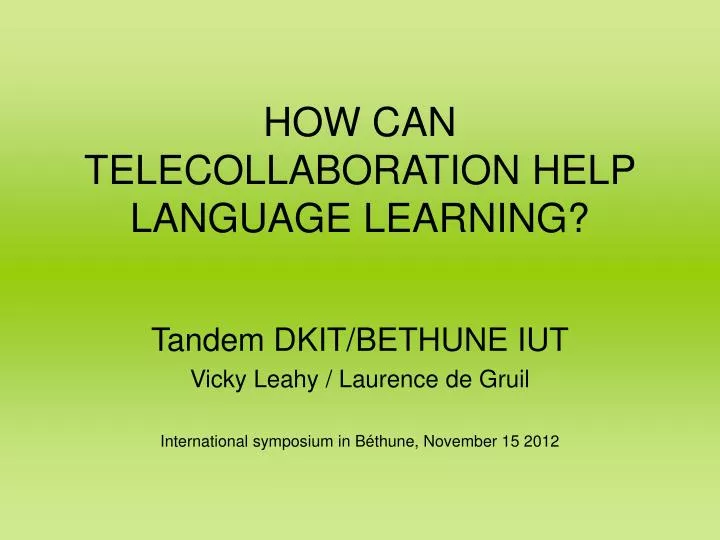 how can telecollaboration help language learning