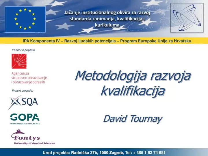 metodologija razvoja kvalifikacija david tournay