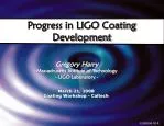 Progress in LIGO Coating Development - slide 1