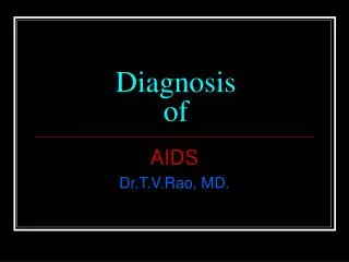 Diagnosis of