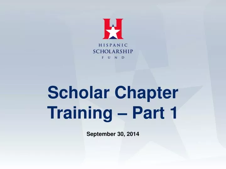 scholar chapter training part 1
