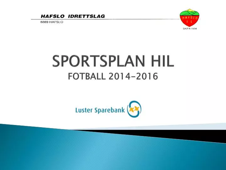 sportsplan hil fotball 2014 2016