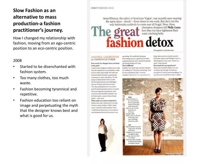 slow fashion as an alternative to mass production a fashion practitioner s journey