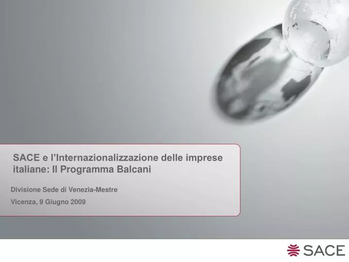 sace e l internazionalizzazione delle imprese italiane il programma balcani