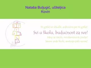 Nataša Buljugić , učiteljica Kovin