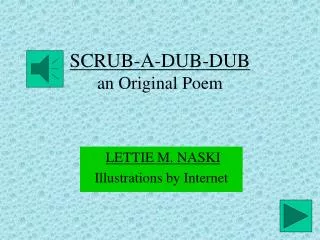 SCRUB-A-DUB-DUB an Original Poem