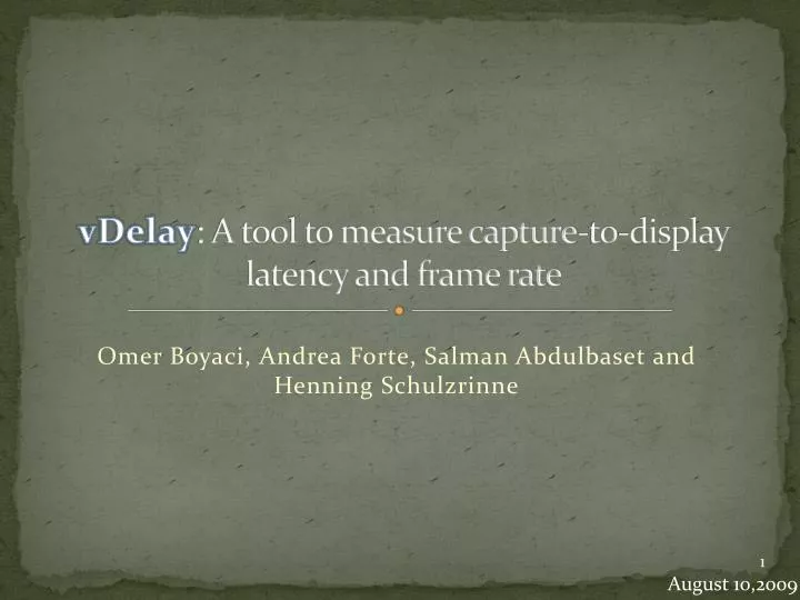 vdelay a tool to measure capture to display latency and frame rate