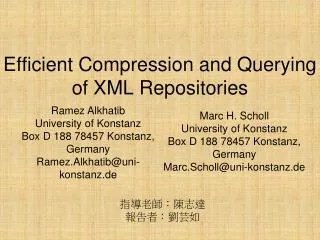 efficient compression and querying of xml repositories