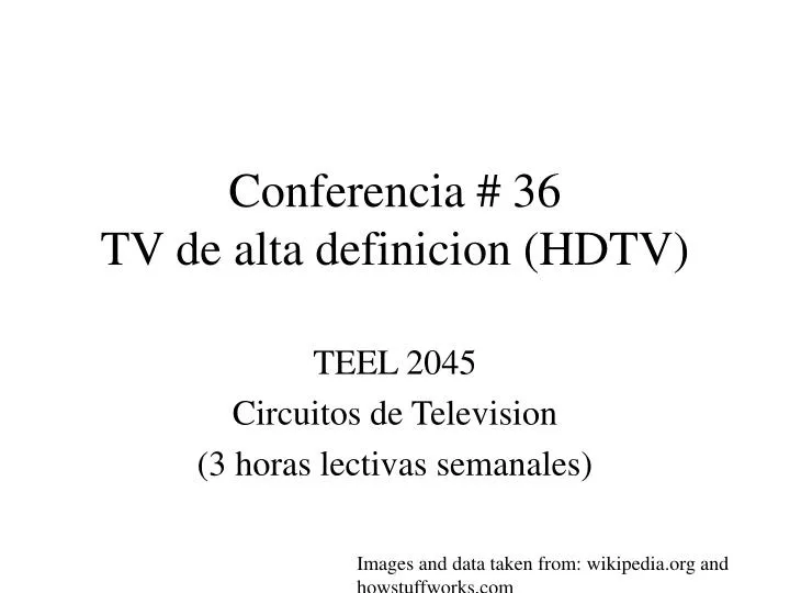 conferencia 36 tv de alta definicion hdtv
