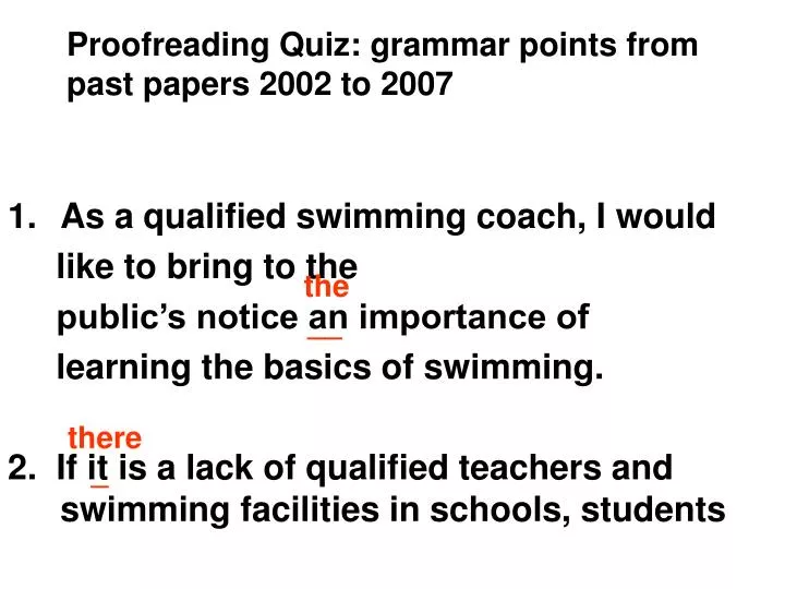 proofreading quiz grammar points from past papers 2002 to 2007