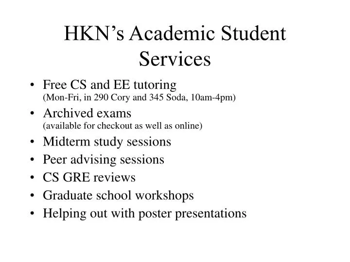 hkn s academic student services