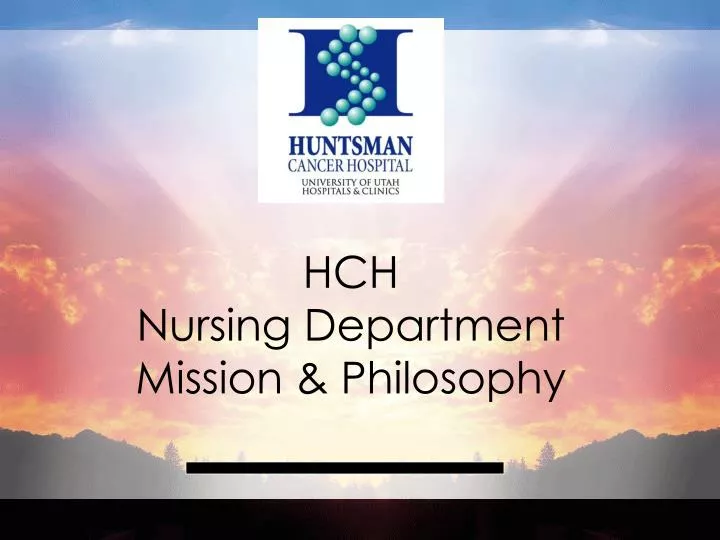 hch nursing department mission philosophy