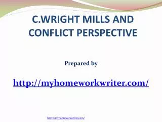 C Wright Mills and The Conflict Perspective